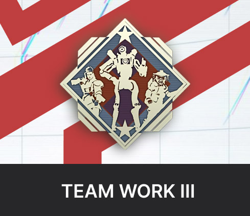 Team Work III Badge